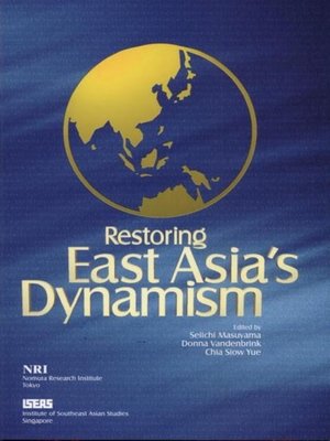 cover image of Restoring East Asia's dynamism